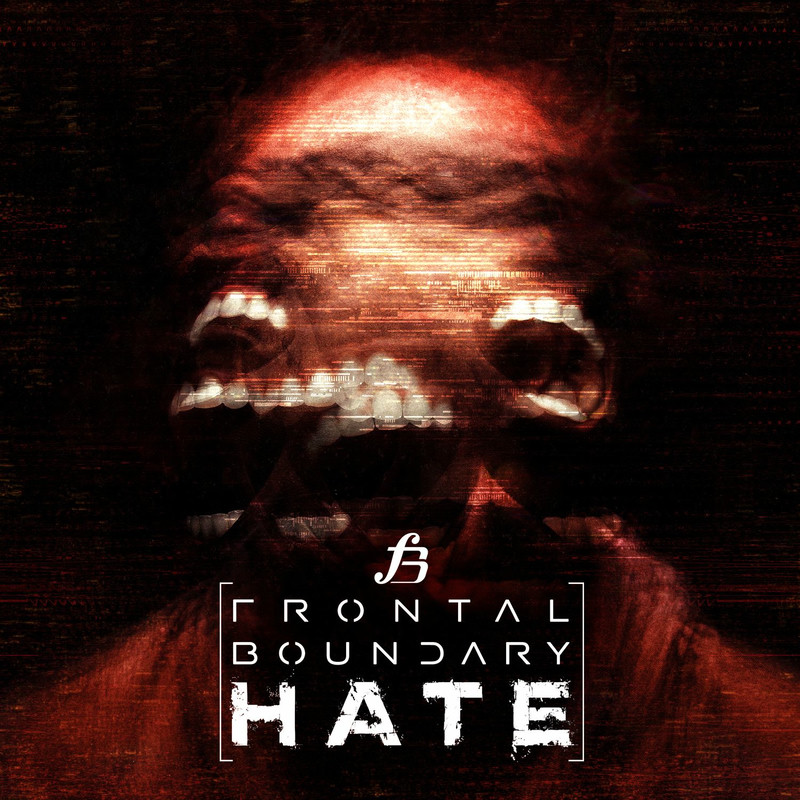 Frontal Boundary - Hate (Fact Pattern Remix)